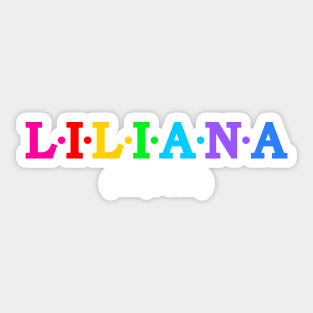 Liliana - Lily, Pure. Sticker